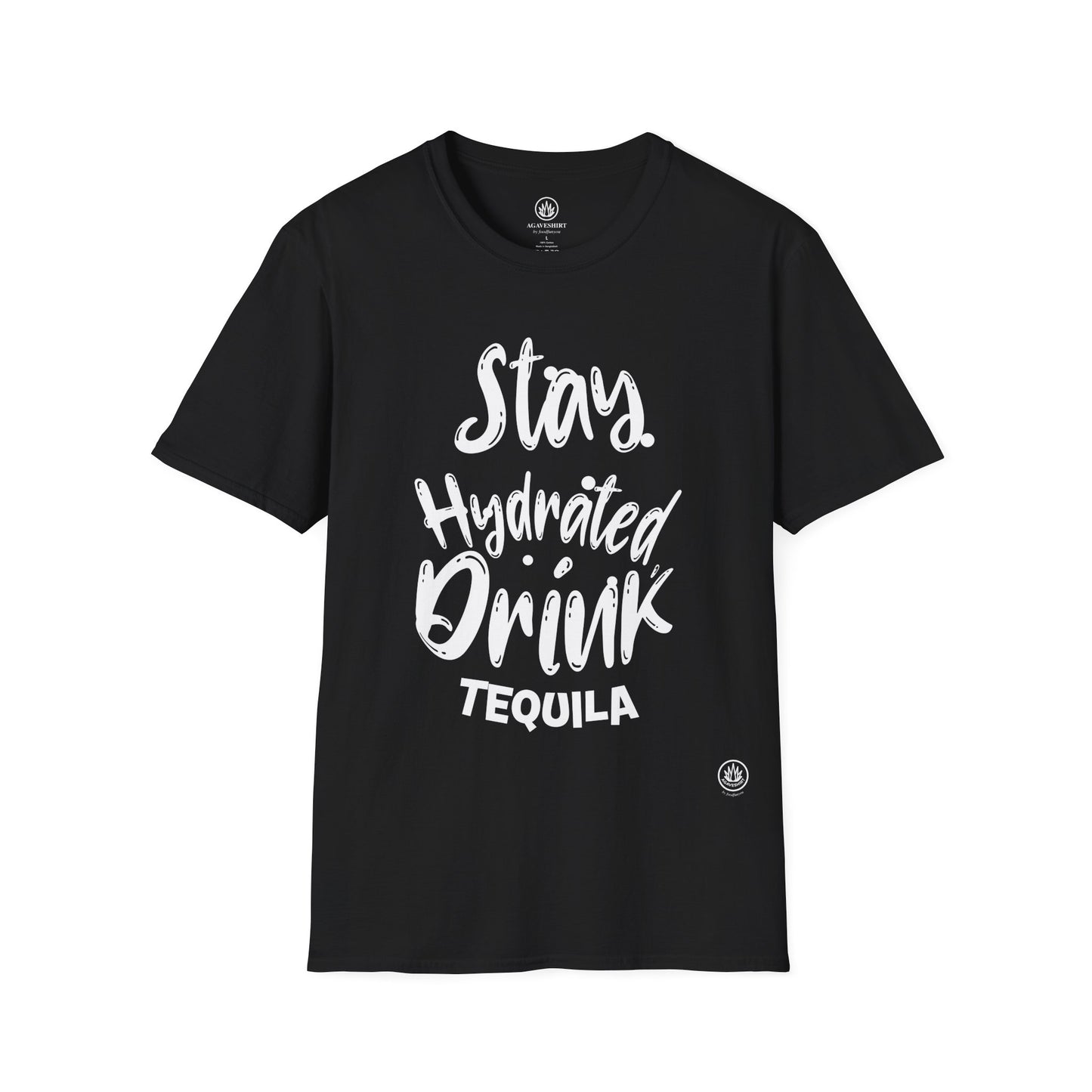 Stay Hydrated, Drink Tequila | Gildan 64000 | Unisex Softstyle Cotton Tee