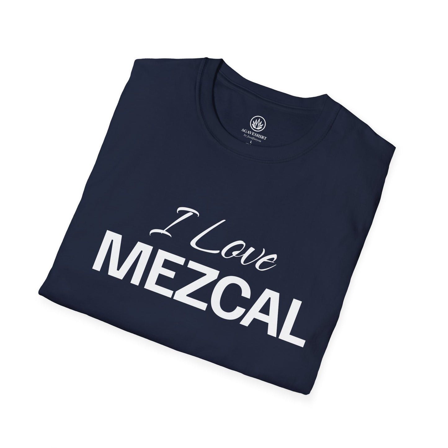 I Love Mezcal T-Shirt | Gildan 64000 | Unisex Softstyle Cotton Tee