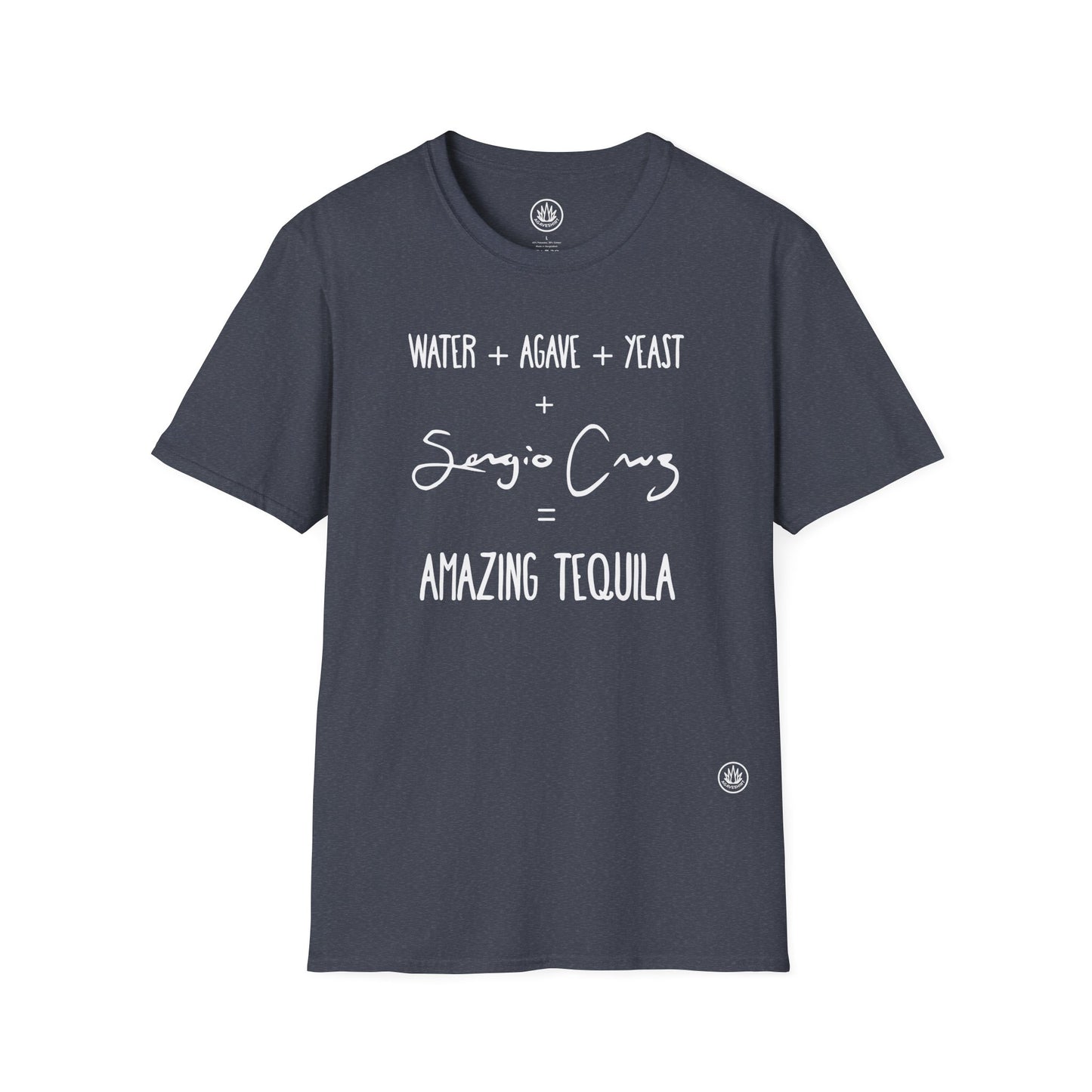 Amazing Tequila Recipe Agave Shirt — "Water + Agave + Yeast + Sergio Cruz = Amazing Tequila" | Unisex Softstyle T-Shirt