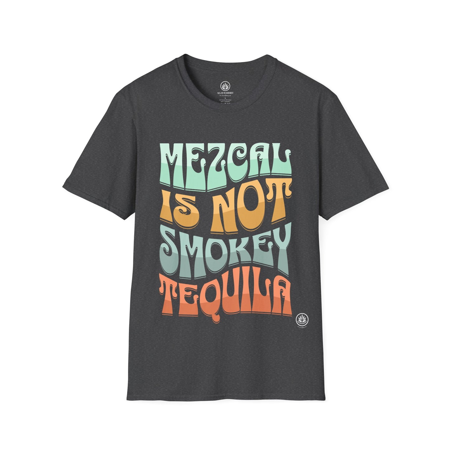 Mezcal Not Smokey Tee | Gildan 64000 | Unisex Softstyle Cotton Tee