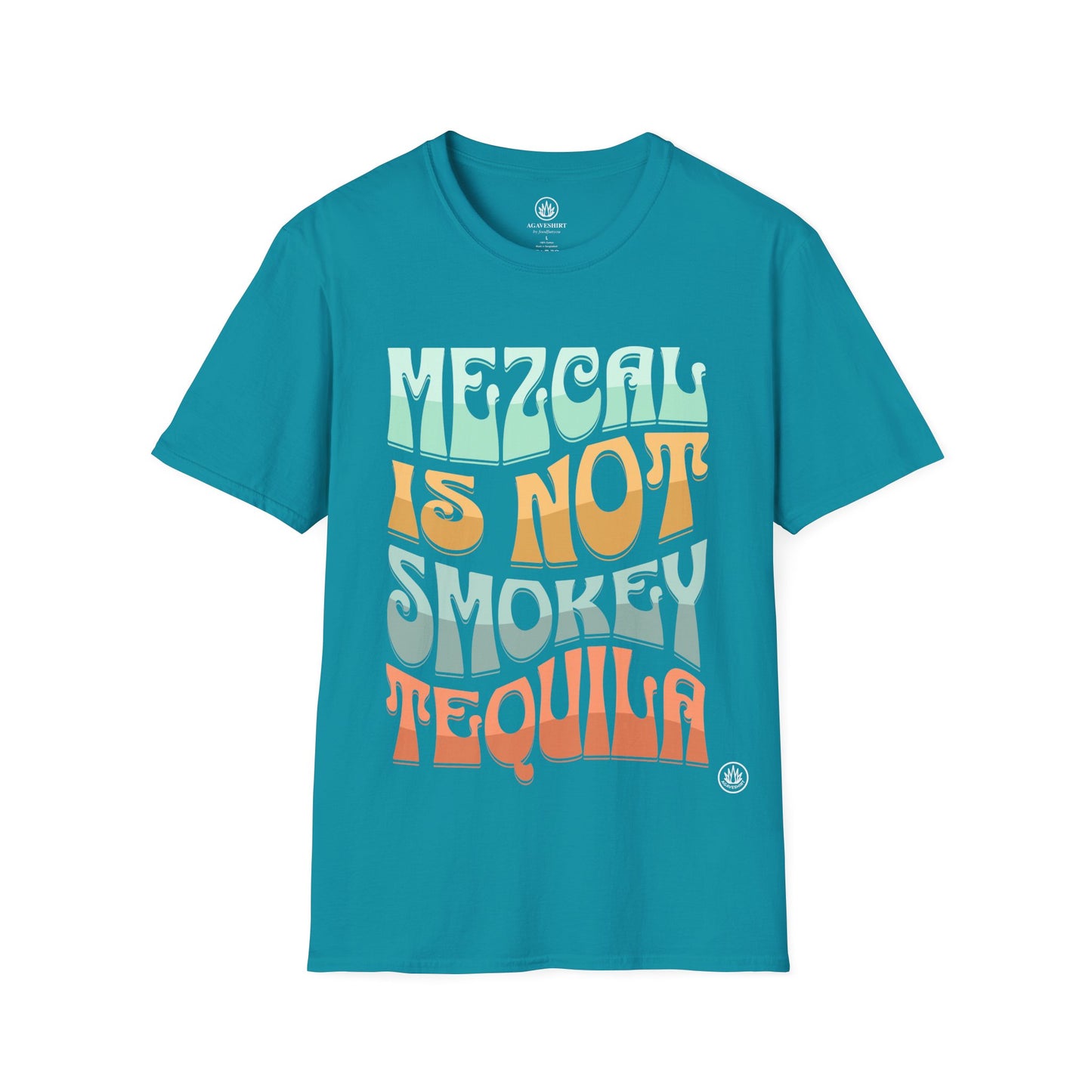 Mezcal Not Smokey Tequila | Agave Shirt | Gildan 64000 | Unisex Softstyle Cotton T-Shirt