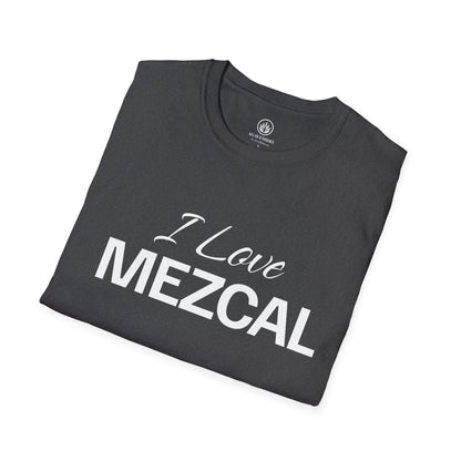 I Love Mezcal T-Shirt | Gildan 64000 | Unisex Softstyle Cotton Tee