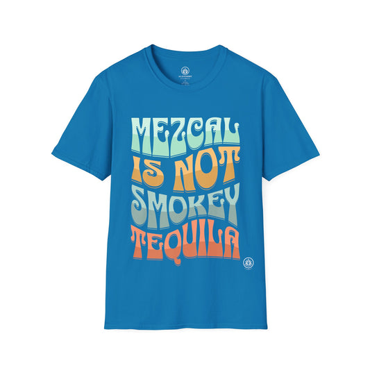 Mezcal Not Smokey Tee | Gildan 64000 | Unisex Softstyle Cotton Tee