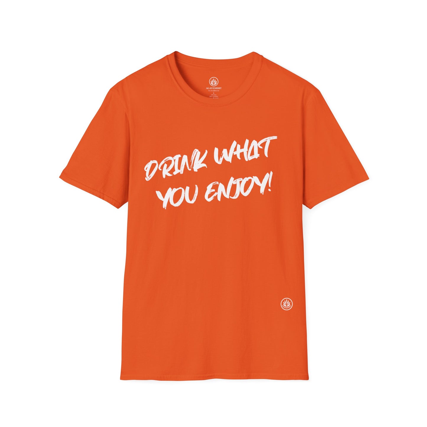 Drink What You Enjoy | Agave Shirt | Gildan 64000 | Unisex Softstyle Cotton T-Shirt
