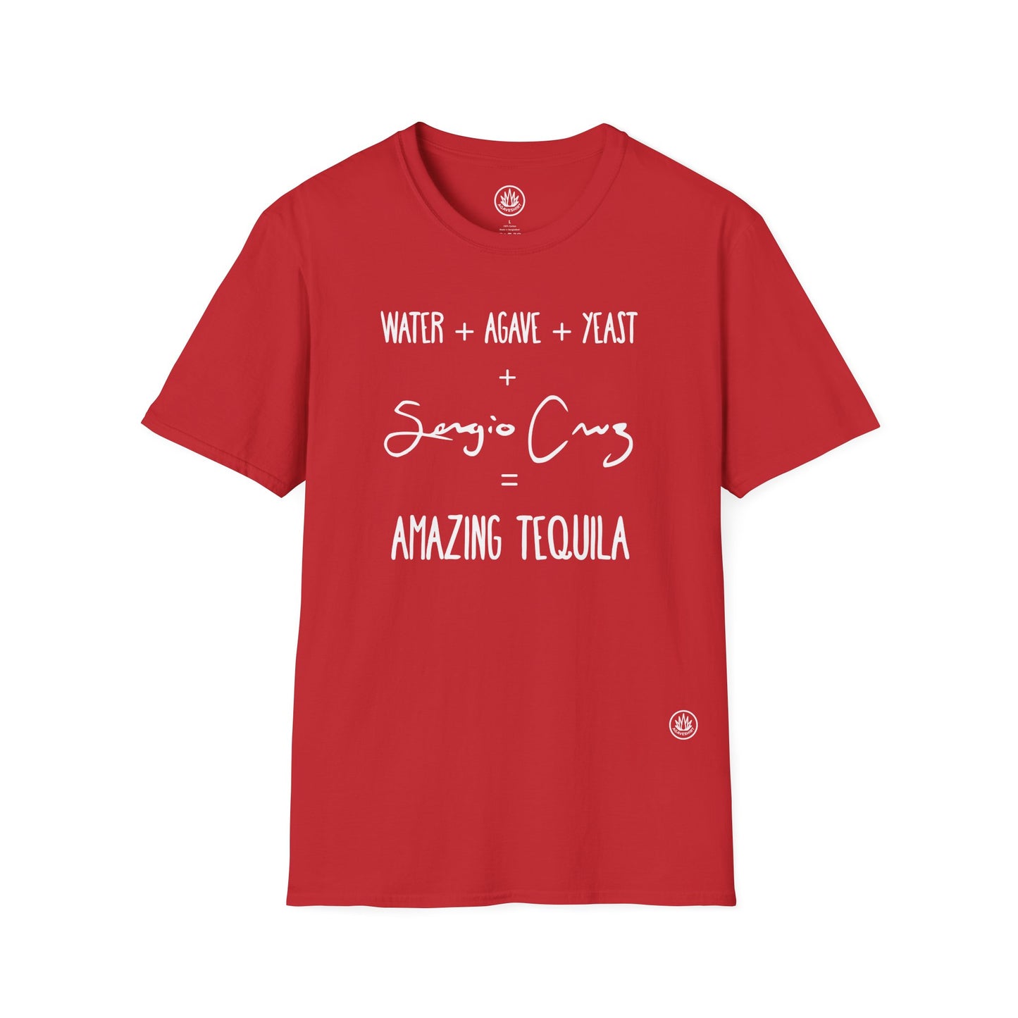 Amazing Tequila Recipe Agave Shirt — "Water + Agave + Yeast + Sergio Cruz = Amazing Tequila" | Unisex Softstyle T-Shirt