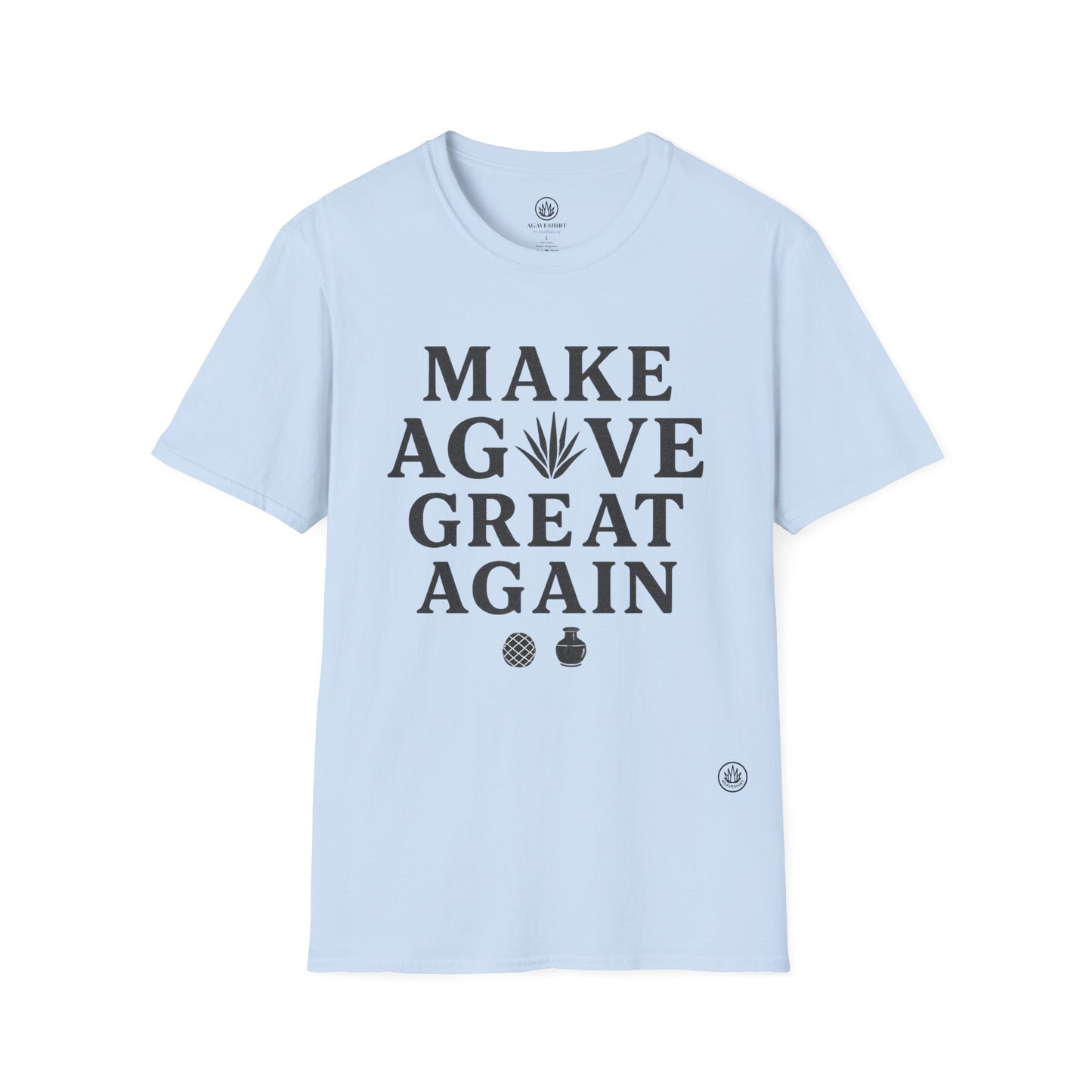 Make Agave Great Again | Agave Shirt | Gildan 64000 | Unisex Softstyle Cotton T-Shirt