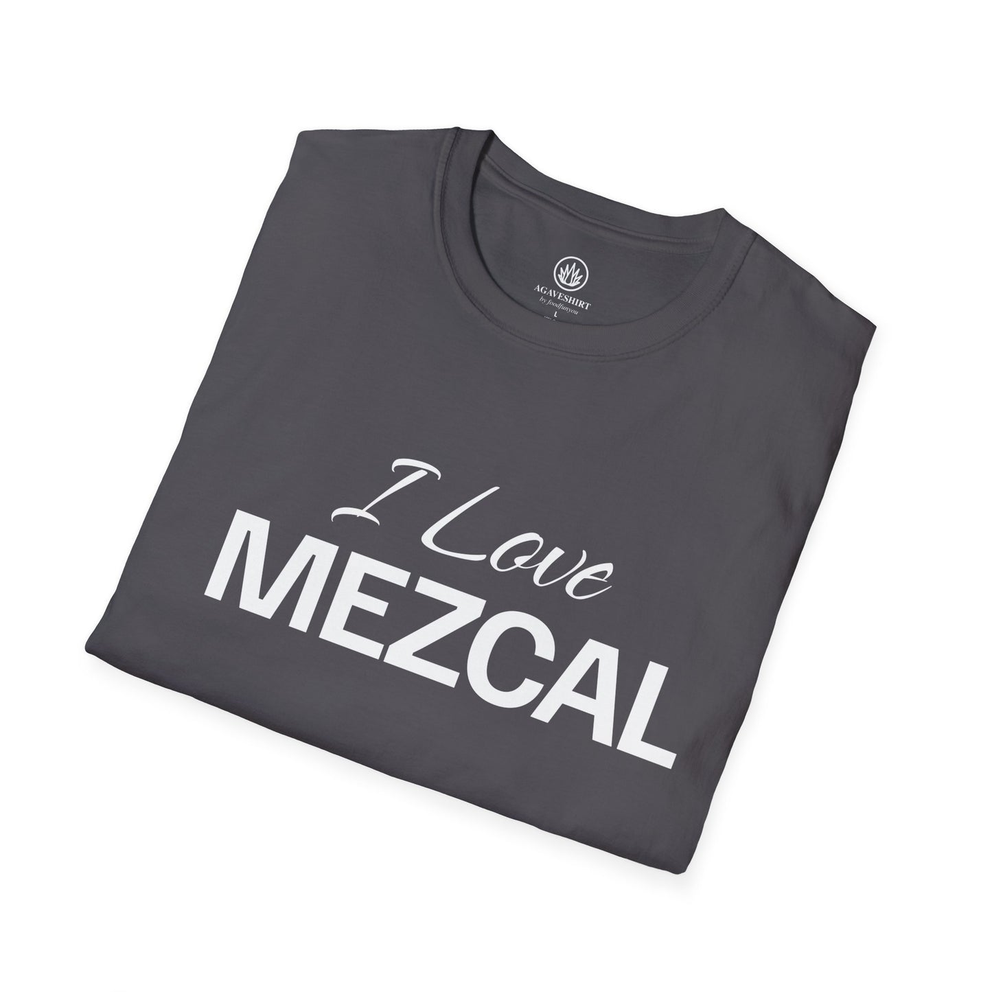 I Love Mezcal T-Shirt | Gildan 64000 | Unisex Softstyle Cotton Tee