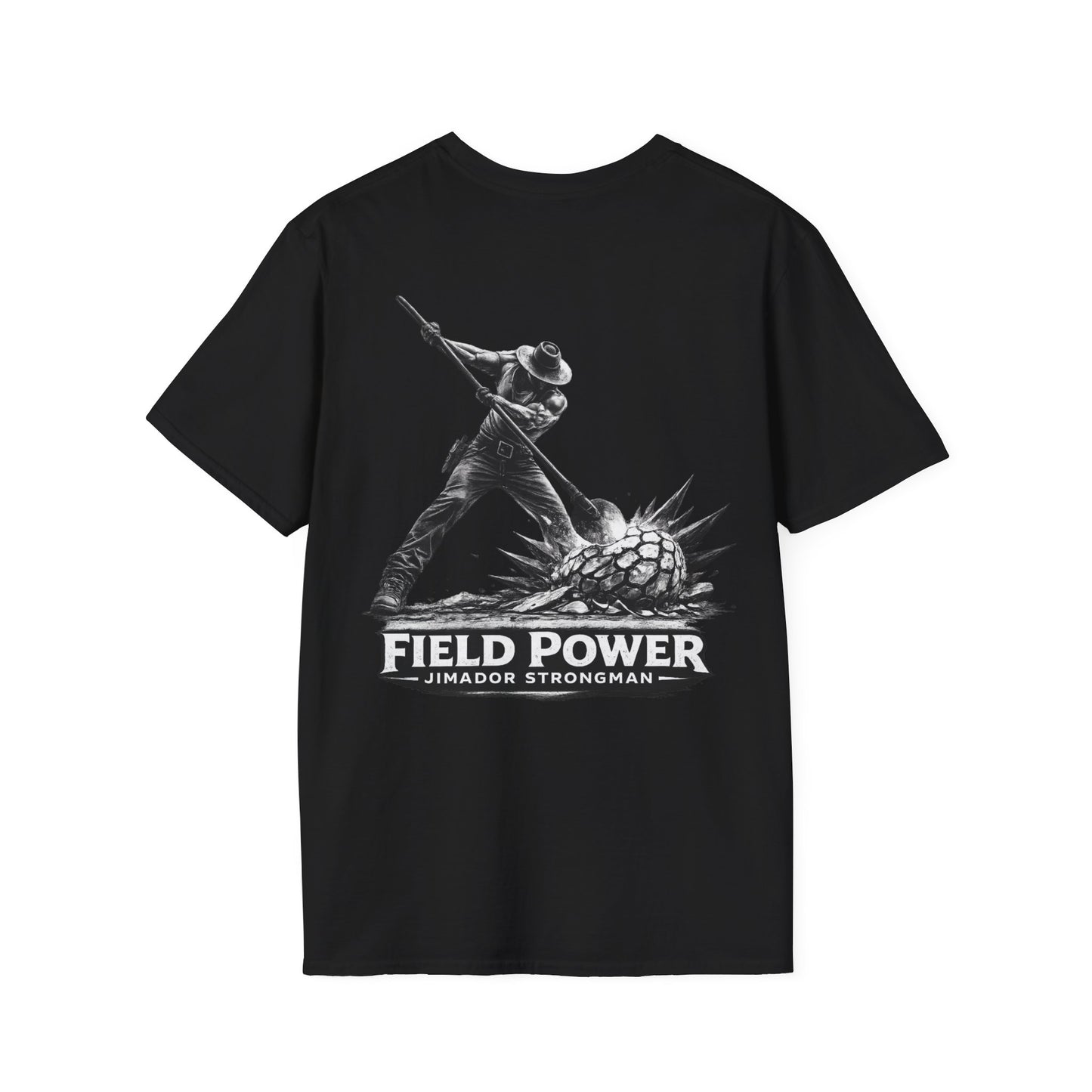 Jimador Strongman Series — Field Power | Agave Shirt | Gildan 64000 | Unisex Softstyle T-Shirt