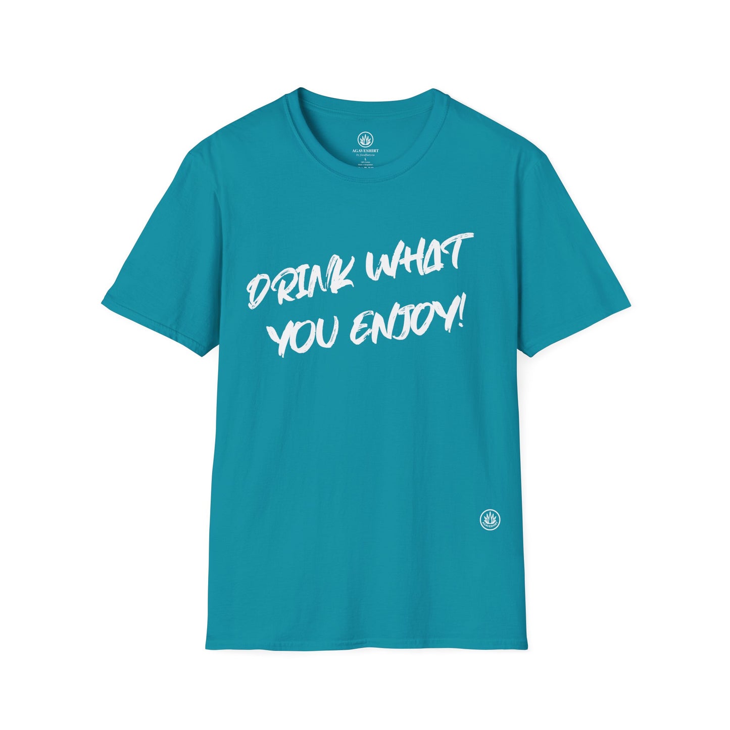 Drink What You Enjoy | Agave Shirt | Gildan 64000 | Unisex Softstyle Cotton T-Shirt
