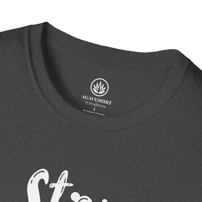 Stay Hydrated, Drink Tequila | Agave Shirt | Gildan 64000 | Unisex Softstyle Cotton T-Shirt