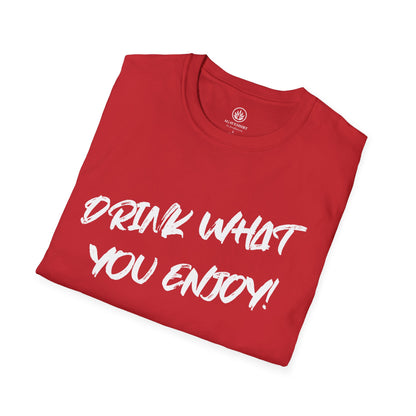 Drink What You Enjoy | Agave Shirt | Gildan 64000 | Unisex Softstyle Cotton T-Shirt