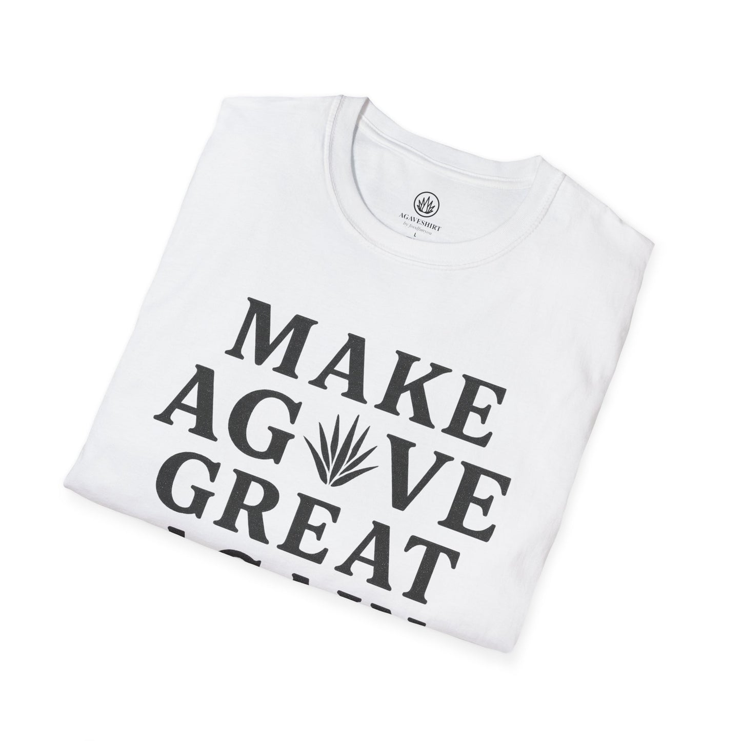 Make Agave Great Again | Agave Shirt | Gildan 64000 | Unisex Softstyle Cotton T-Shirt