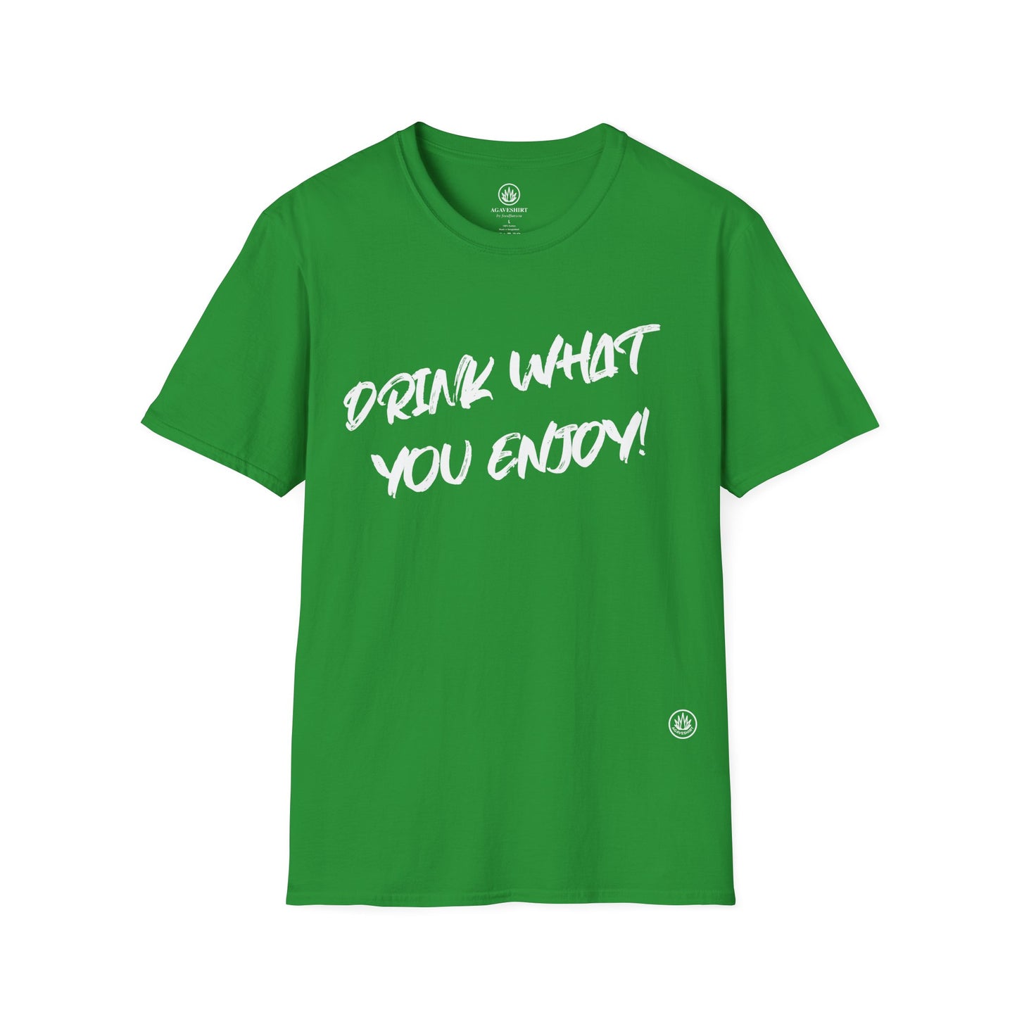 Drink What You Enjoy | Agave Shirt | Gildan 64000 | Unisex Softstyle Cotton T-Shirt